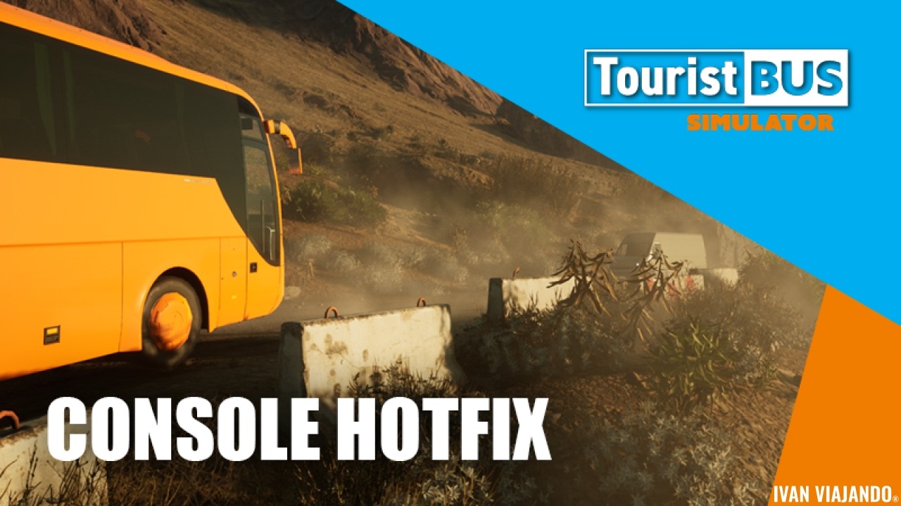 🚌 Un PEQUEÑO PARCHE y un REGALO en la versión de CONSOLAS de Tourist Bus Simulator 🚌 Ivan Viajando 🚌