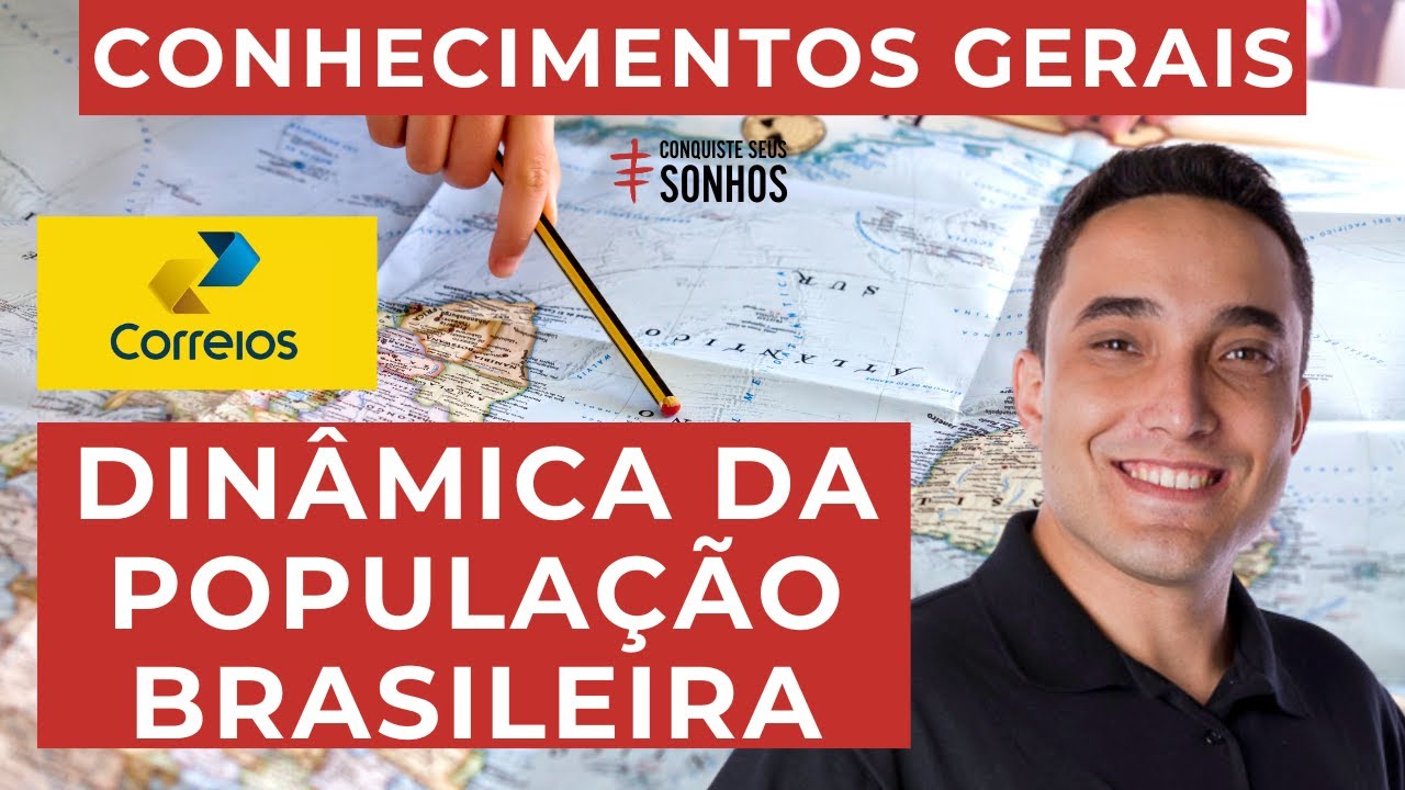 POPULAÇÃO BRASILEIRA - CONHECIMENTOS GERAIS - CARTEIRO 2024 - CORREIOS - IBFC