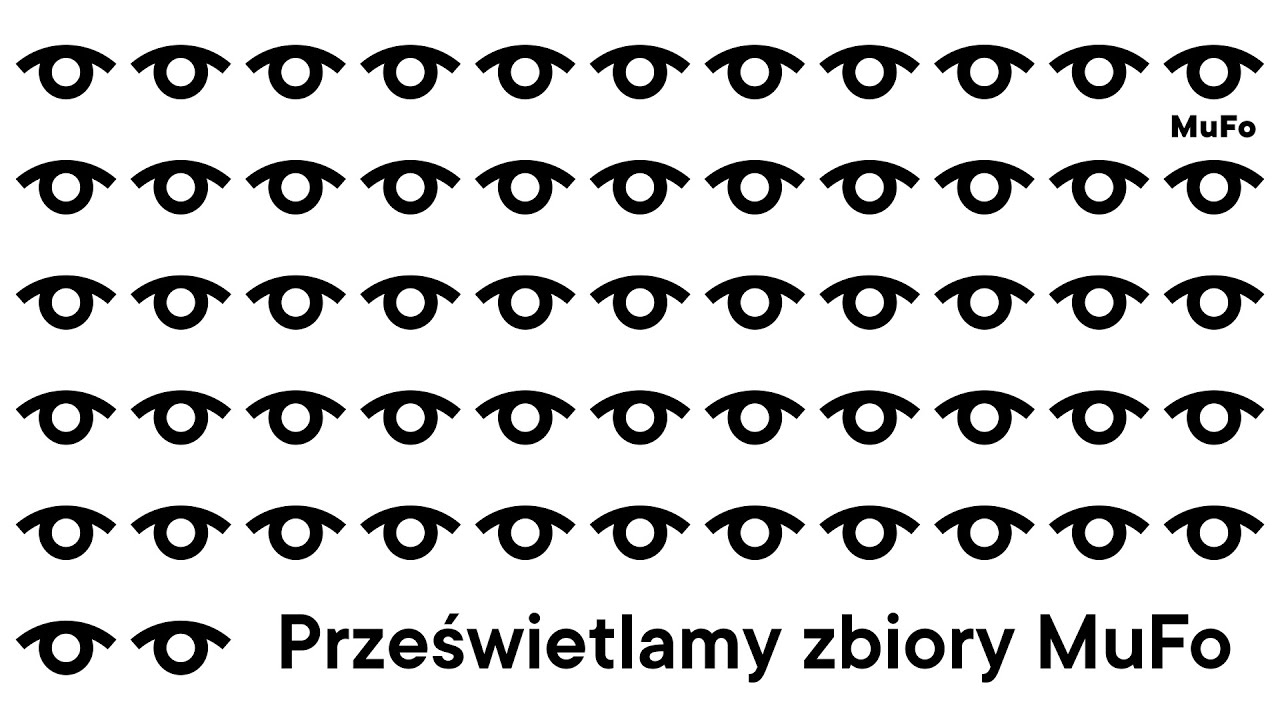 Prześwietlamy zbiory MuFo | Agata Małodobry