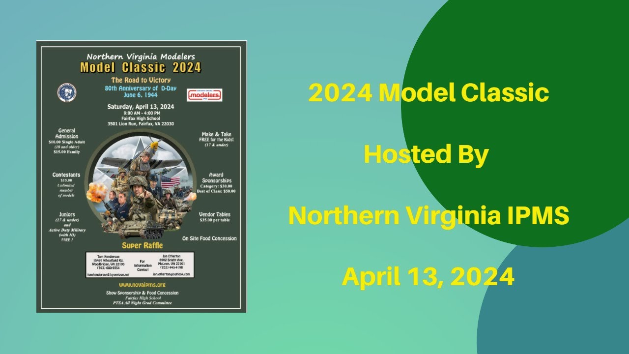 2024 Northern Virginia IPMS Model Classic From Fairfax, Virginia