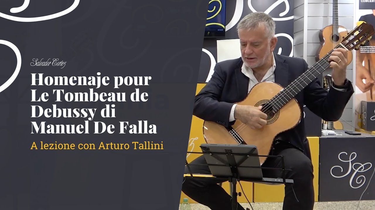 Homenaje pour Le Tombeau de Debussy, De Falla - Lezione di Arturo Tallini con Gabriele Lotichius