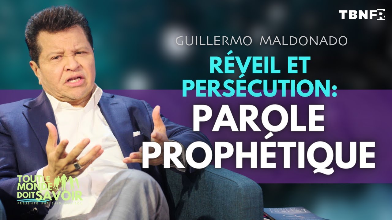 Guillermo Maldonado | Réveil Spirituel et Persécution : Parole Prophétique pour l'Europe | TBN FR