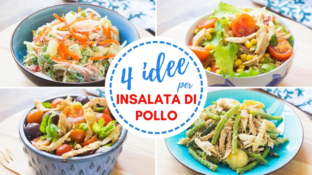 4 Idee per Insalate di Pollo | Ricette Insalate Facili e Veloci per l'Estate | 55Winston55