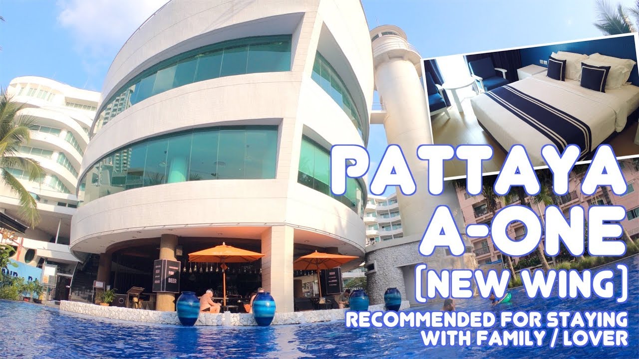 Resort hotels in Pattaya happy family and lover!  A-ONE NEW WING HOTEL (PATTAYA BEACHROAD SOI3)