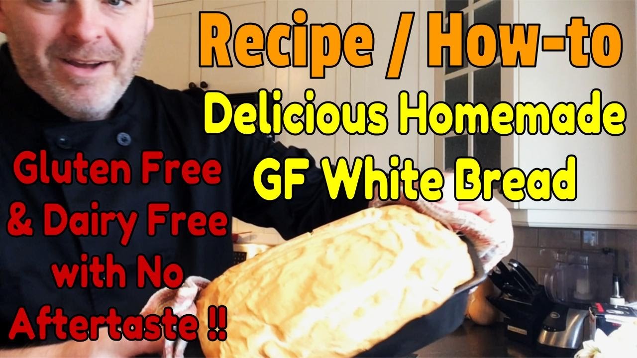 Gluten Free Bread - The Most Delicious Homemade Gluten Free White Bread Recipe