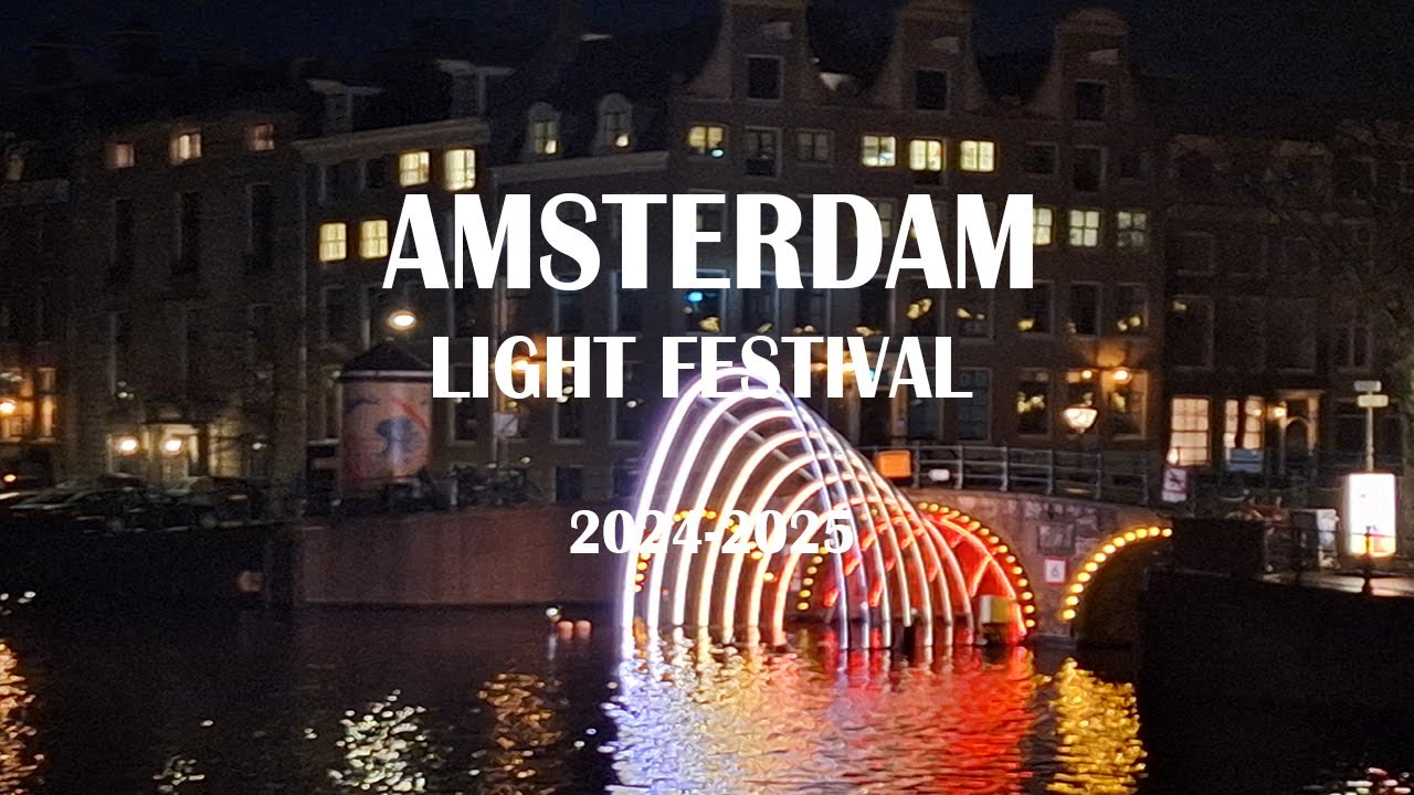 Amsterdam Light Festival 2024 2025 (korte versie)