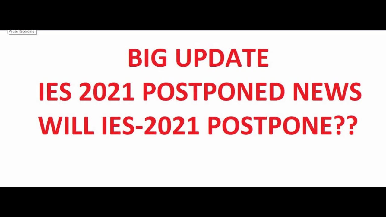 IES 2021 POSTPONED NEWS