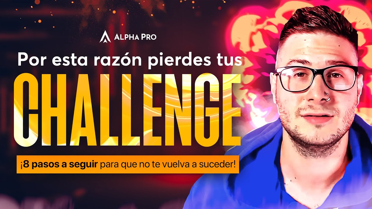 Plan de Trading para Pruebas de Fondeo (FTMO - MY FOREX FUNDS)