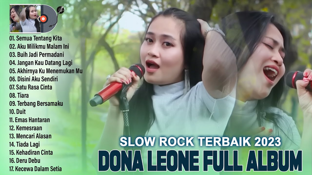 SEMUA TENTANG KITA - DONA LEONE FULL ALBUM - VIRAL Suara Mantul Lady Rocker Indonesia - SLOW ROCK