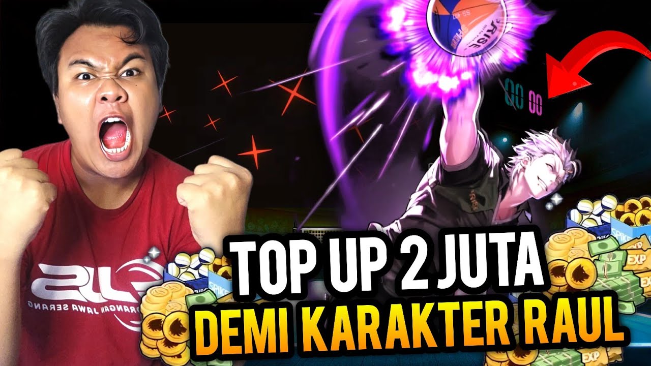 Top Up 2Juta Demi New S+  Raul - The Spike VolleyBall Cross