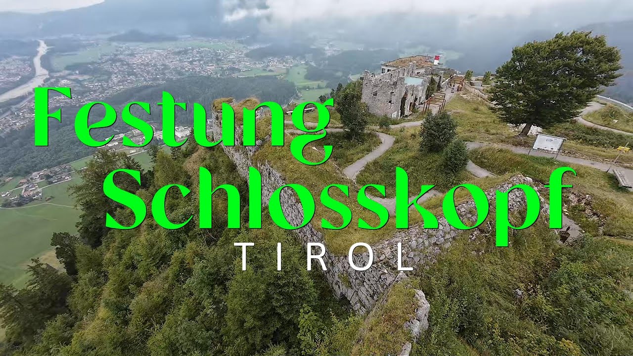 Festung Schlosskopf 🇦🇹 TIROL
