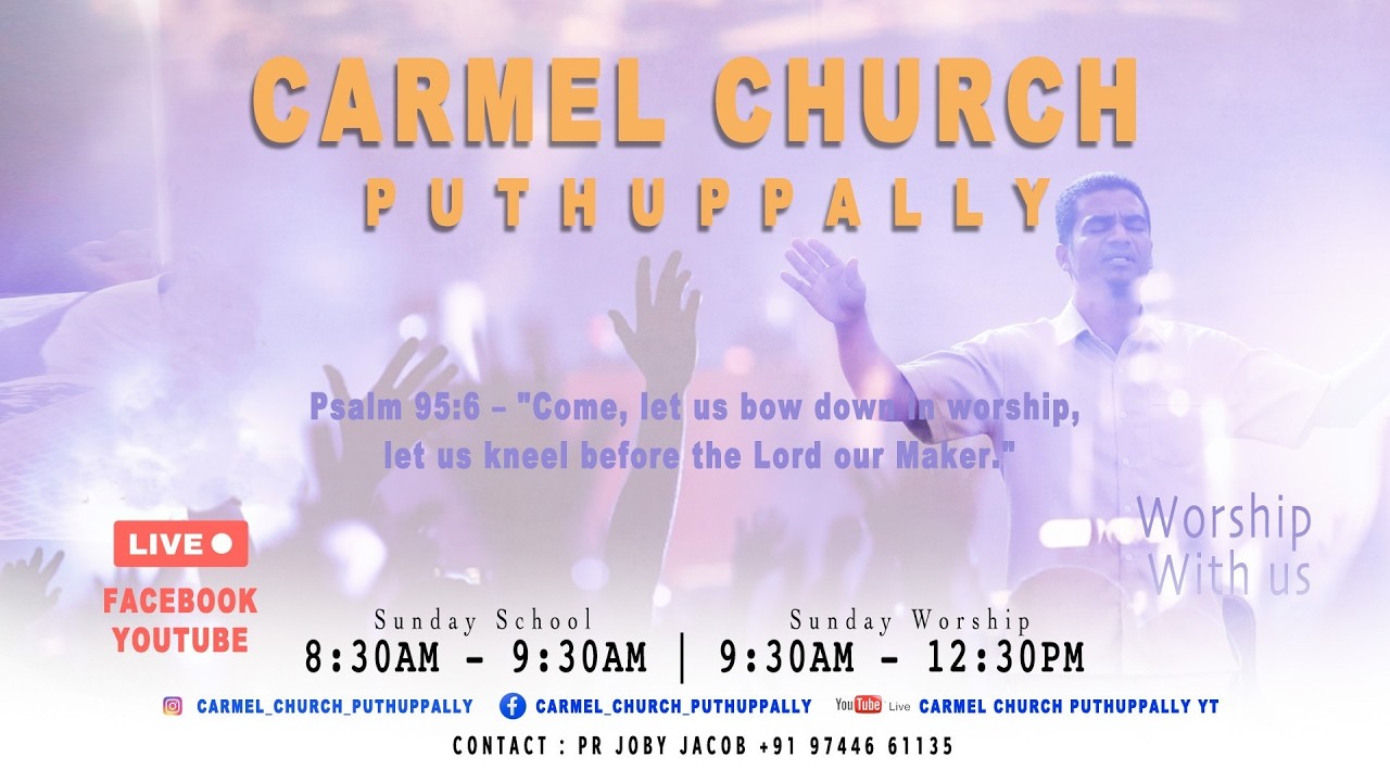 SUNDAY WORSHIP  22 / 02 / 2026 | Pr. Joby Jacob | CARMEL CHURCH PUTHUPPALLY
