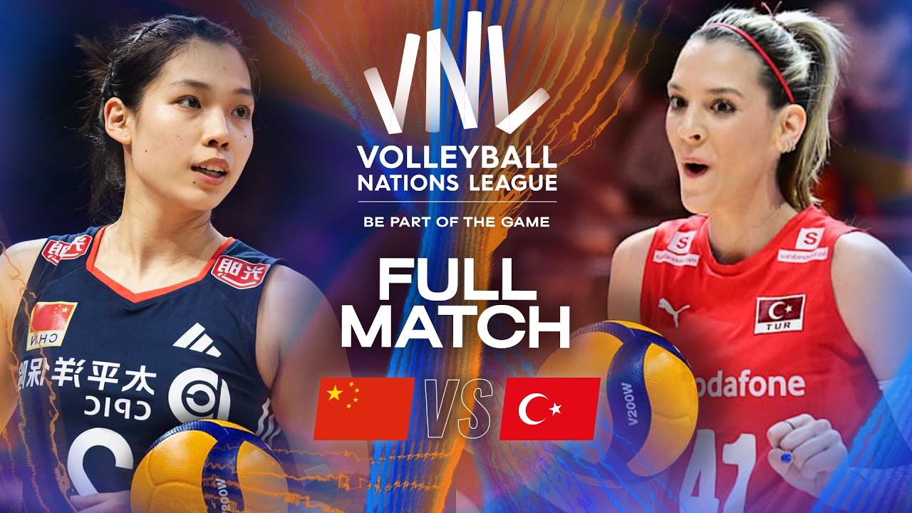 China 🇨🇳 vs. Türkiye 🇹🇷 | VNL 2025 - Full Match | Week 1
