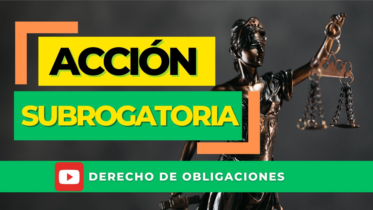 Acción Subrogatoria
