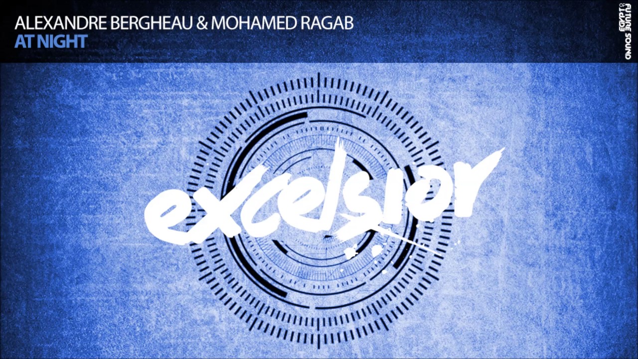 Alexandre Bergheau & Mohamed Ragab - At Night