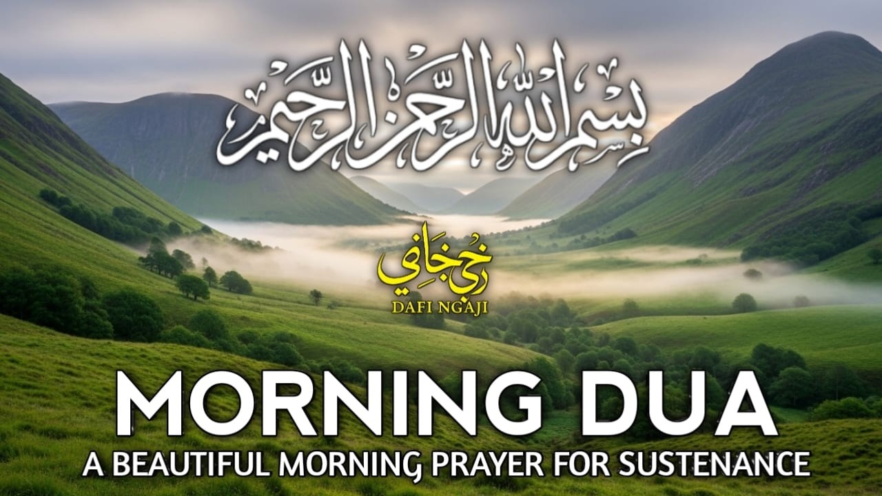 Morning Dua  SURAH AL-QUR'AN, ARABIC AND ENGLISH أذكار الصباح كاملة بدقة عالية بصوت عمر هشام العرب