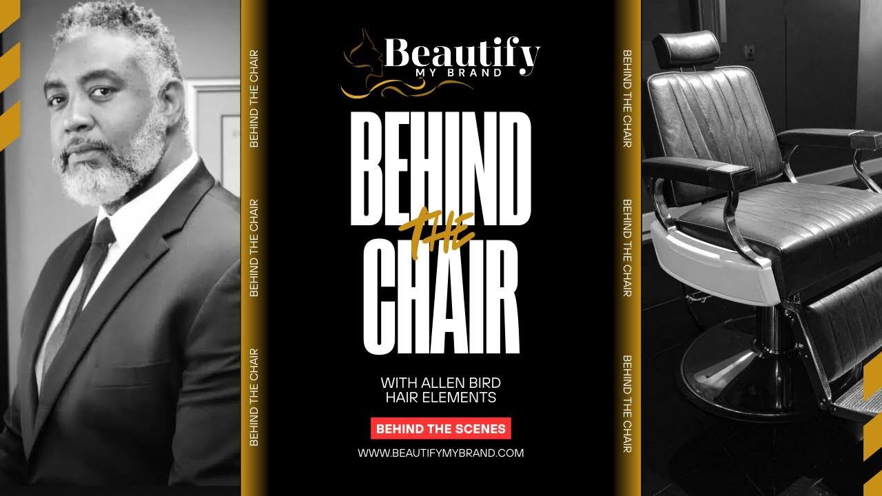 Behind The Chair with Allen Bird | Hair Elements