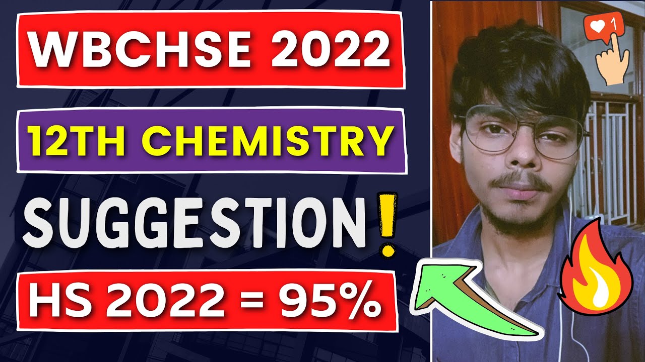 🚀⚡HS Last Minute Suggestion Chemistry 2022 | WBCHSE 2022 Class 12 WB Board #wbchse #hs2022