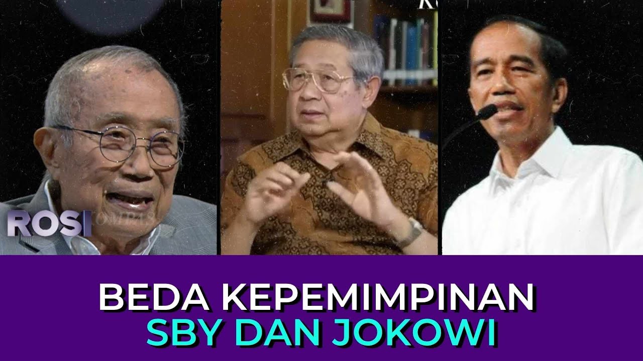 Beda Kepemimpinan SBY dan Jokowi, CSIS: Ada yang Ragu dan Punya Nyali | Rosi