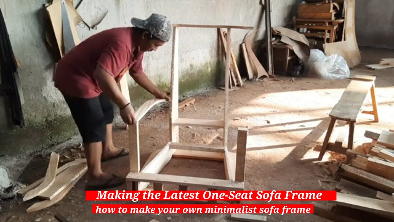 Making the Latest One-Seat Sofa Frame | how to make your own minimalist sofa frame@wiwinoktaberi
