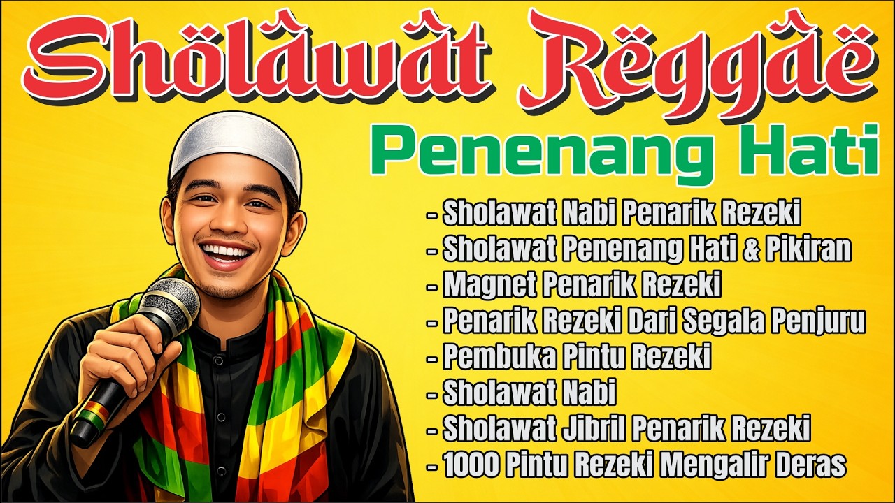 Sholawat Reggae Penyejuk Hati 2026 | Alunan Merdu Membawa Ketenangan