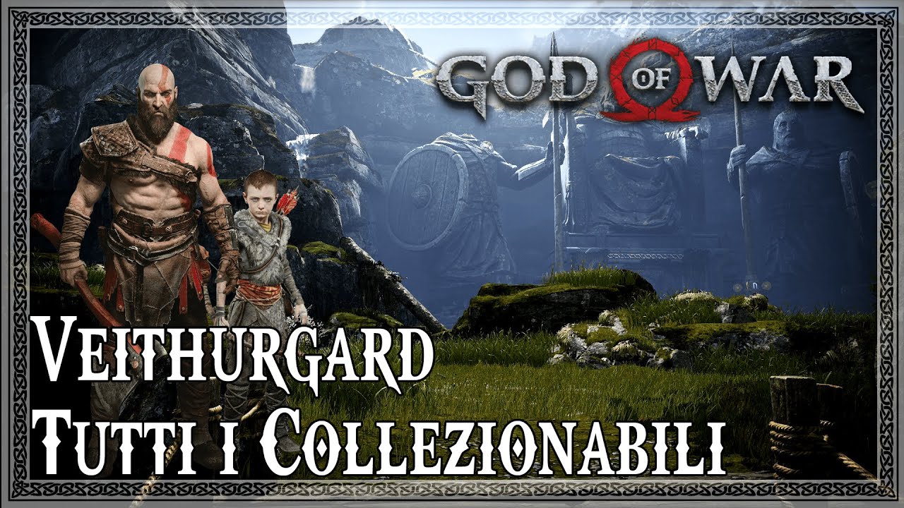 God of War [ITA] - Veithurgard - Tutti i collezionabili 100%