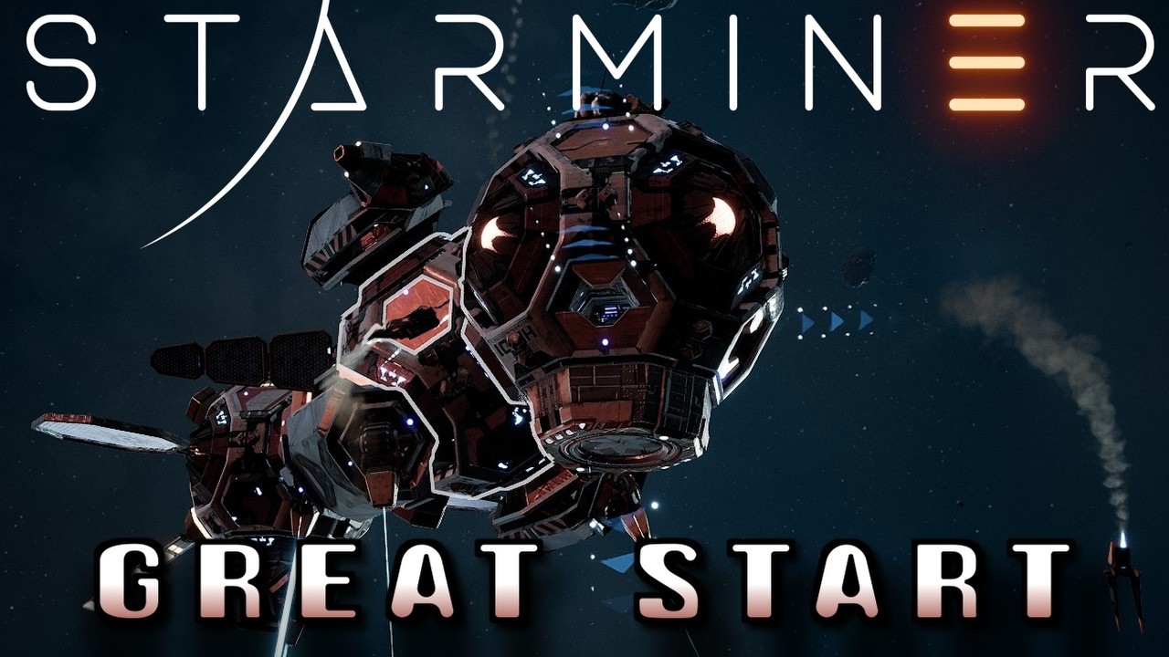 Руководство по началу кампании в раннем доступе Starminer | Отличное начало