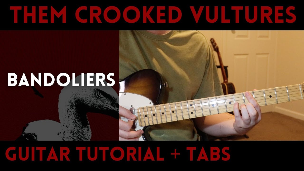 Them Crooked Vultures - Bandoliers (Guitar Tutorial)