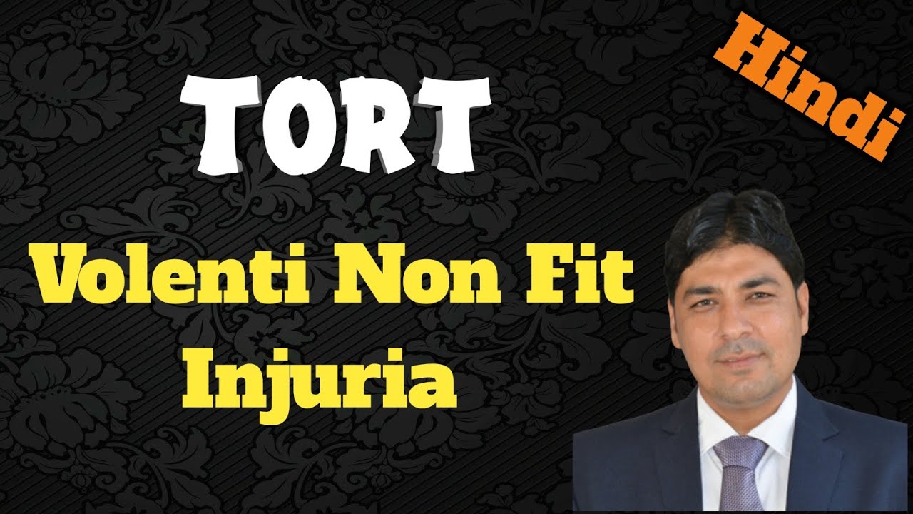 Volenti non fit injuria in Hindi | Defences for Torts | Law of Torts Lecture 7.