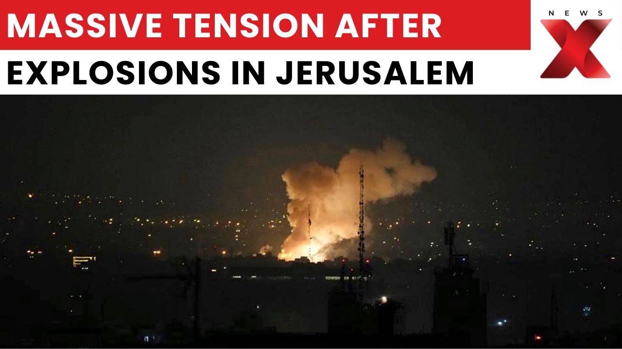 Blasts Heard in Jerusalem, Israel's Security Forces on Alert | NewsX