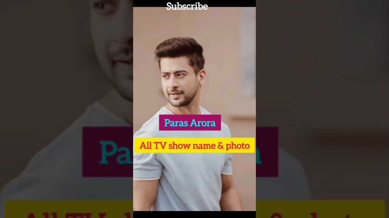 Paras Arora all tv show name and photo 💕 Ye dil ashiqaana 🔥 || #parasarora #tvshow #hindisong
