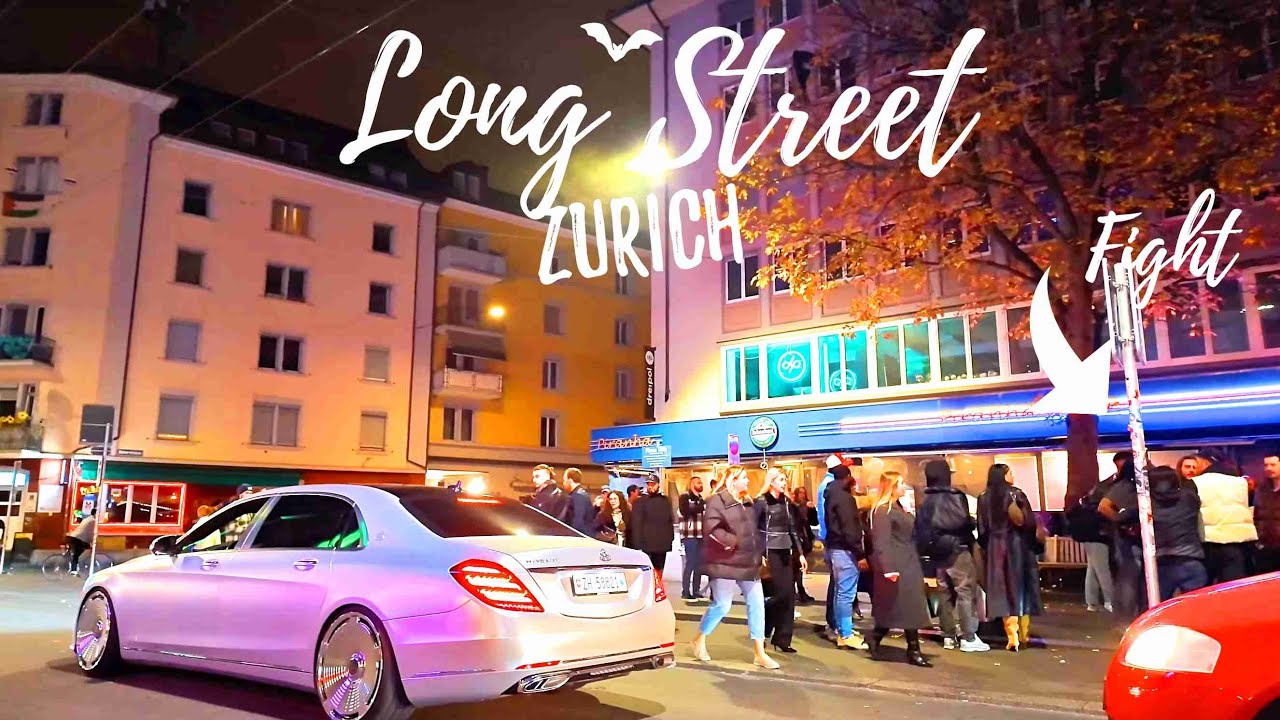 Langstrasse Nights: Zurich’s Most Lively Street Walk (Long Street) Fight
