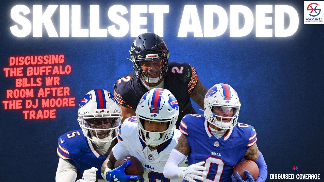 What DJ Moore Means for the Buffalo Bills WR Room | DC