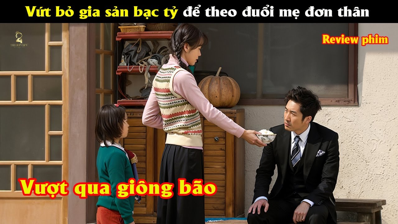 [Review Phim] Vì theo đuổi mẹ đơn thân, công tử nhà giàu vứt bỏ cả gia sản bạc tỷ