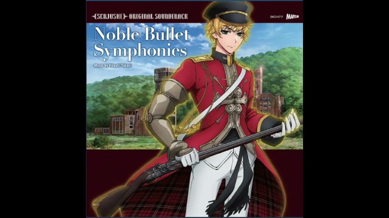Senjyushi (Senjuushi) Noble bullet Symphonies OST - RED LINE