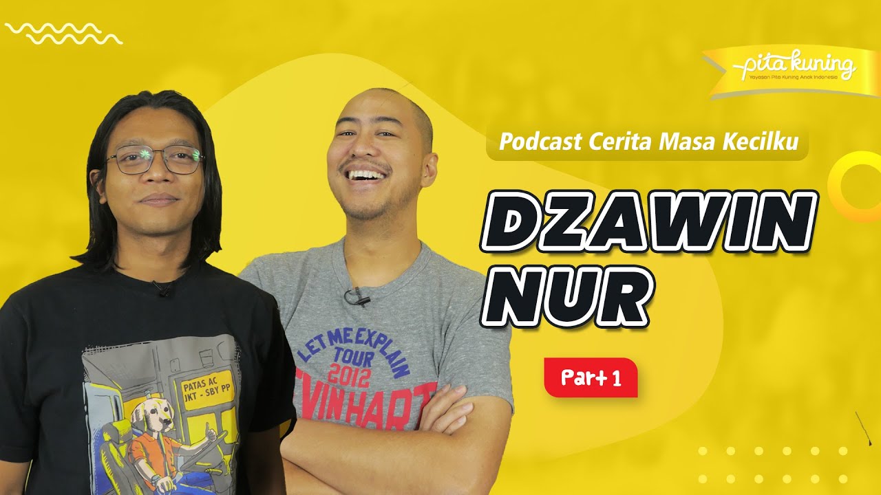 Dzawin Anti Sama Cewe!!! | CeritaMasaKecilku Pandji Pragiwaksono feat. Dzawin Nur PART 1
