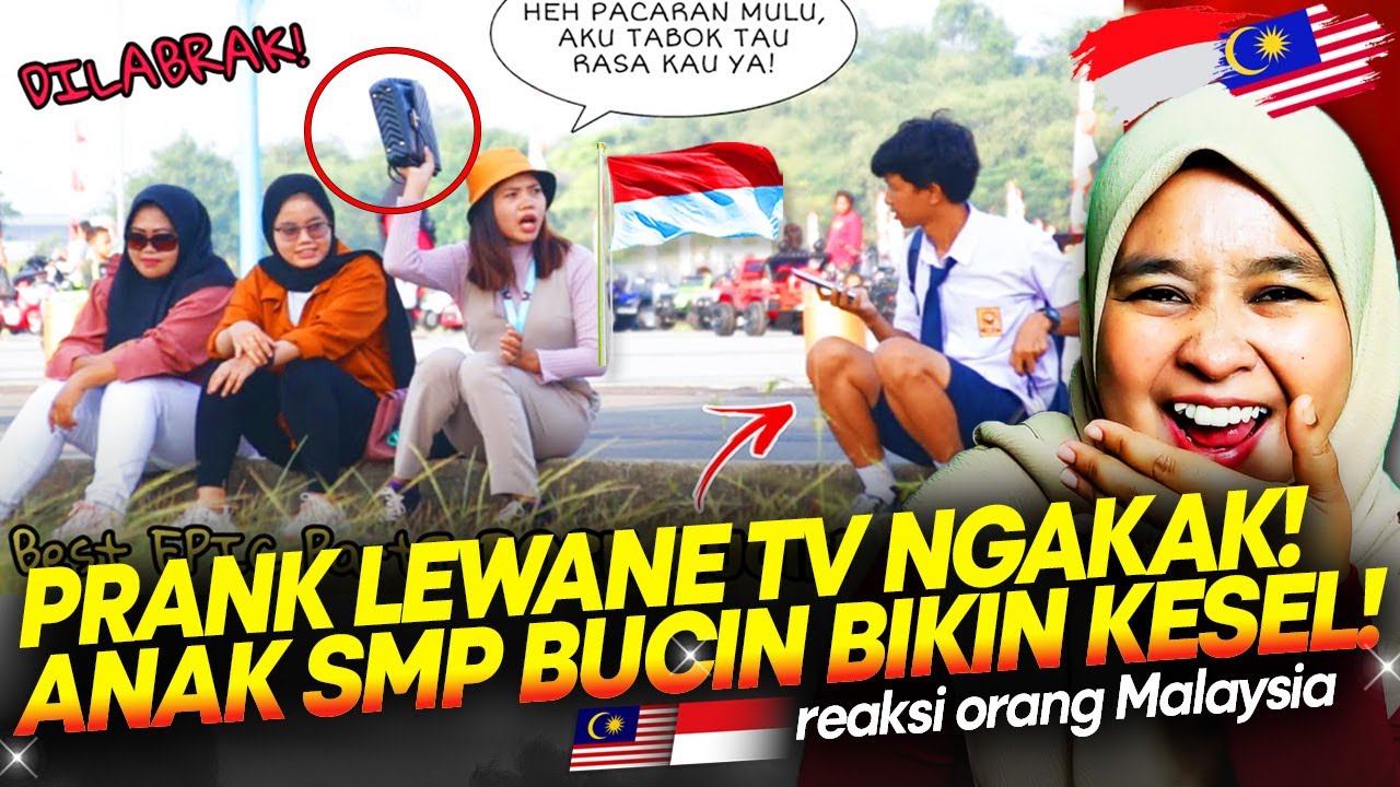 🇮🇩 DILABRAK!!🤣🤣 PRANK LEWANE TV ANAK SMP BUCIN BIKIN KESEL!! KOCAK HABIS!! || 🇲🇾 REACTION