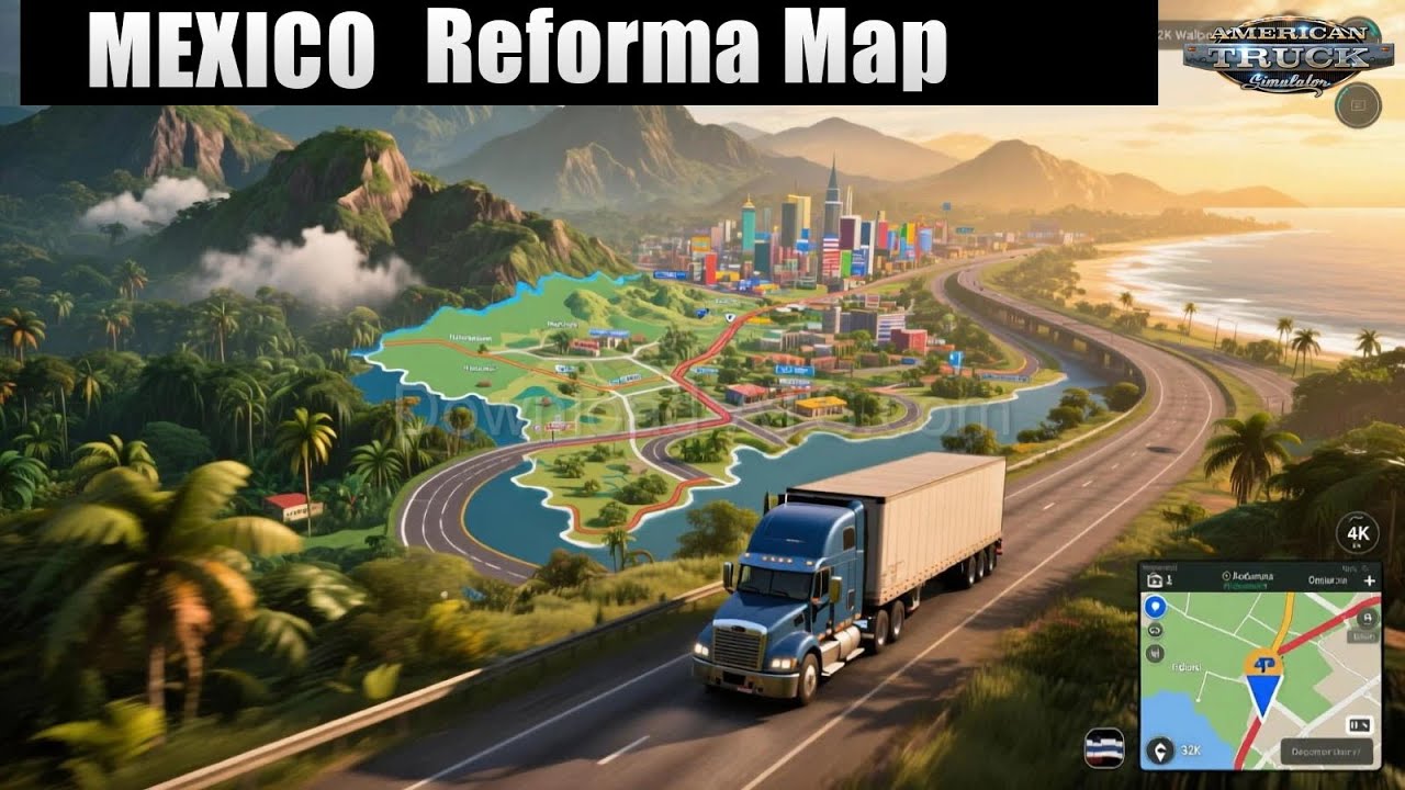 Download New Mexico Reforma Map Mod For ATS 1.56