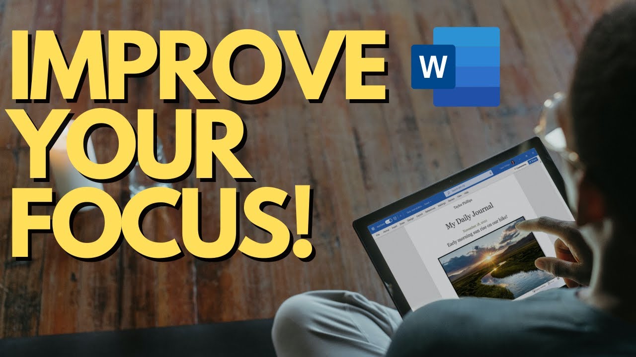 Focus Mode:  A Simple Way To Improve Productivity in Microsoft Word