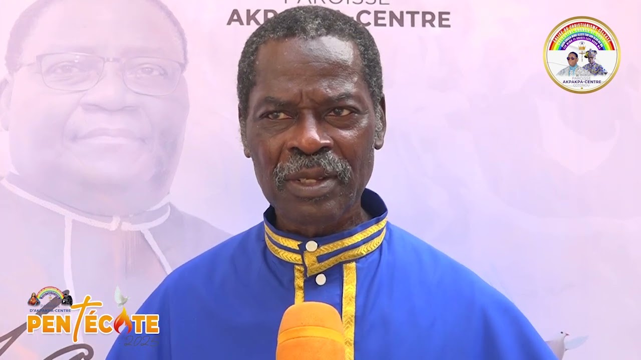 Pentecôte et dispositions préalables prises sur la Paroisse d'AKPAKPA-CENTRE