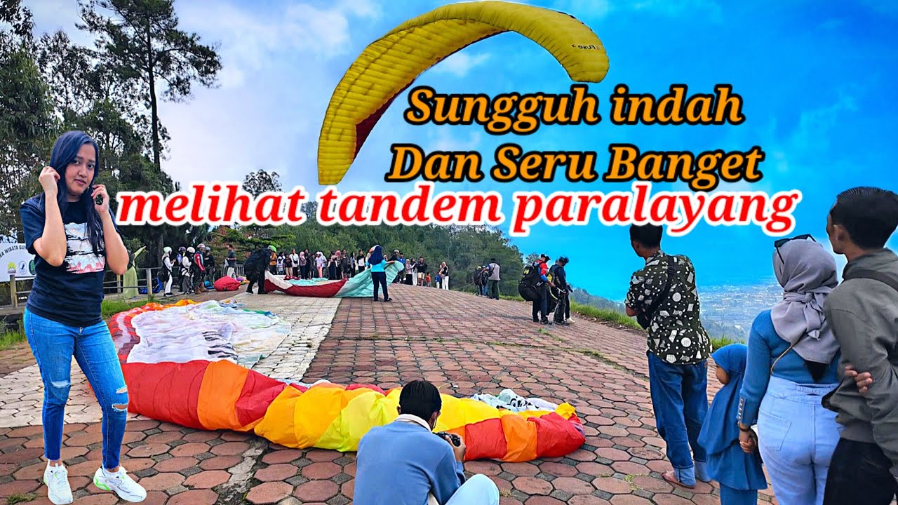 Paralayang Batu-Malang Sungguh indah dan seru banget melihat tandem paralayang