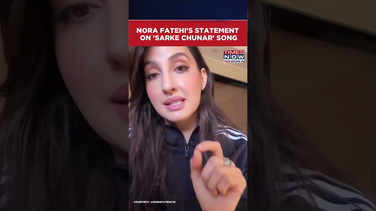 Nora Fatehi Issues Statement Amid 'Sarke Chunar' Song Backlash #shorts