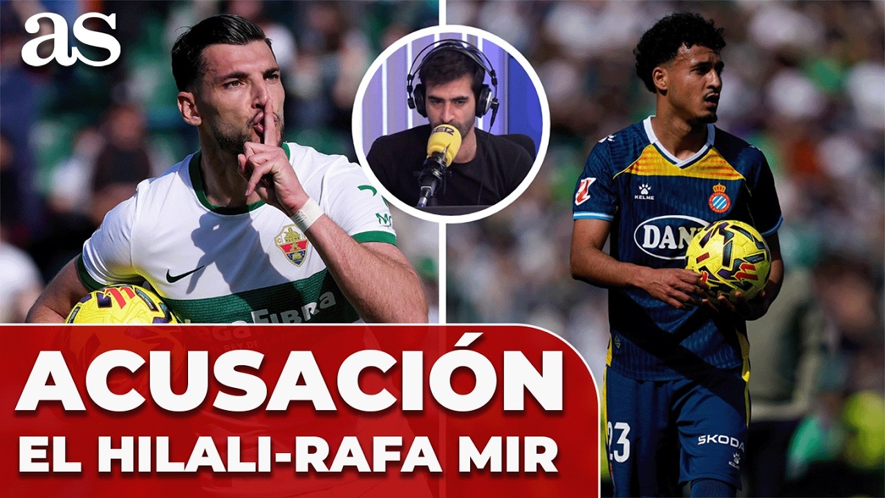 Esto es lo que RAFA MIR dijo a EL HILALI según el jugador del ESPANYOL: GRAVE ACUSACIÓN de RACISMO