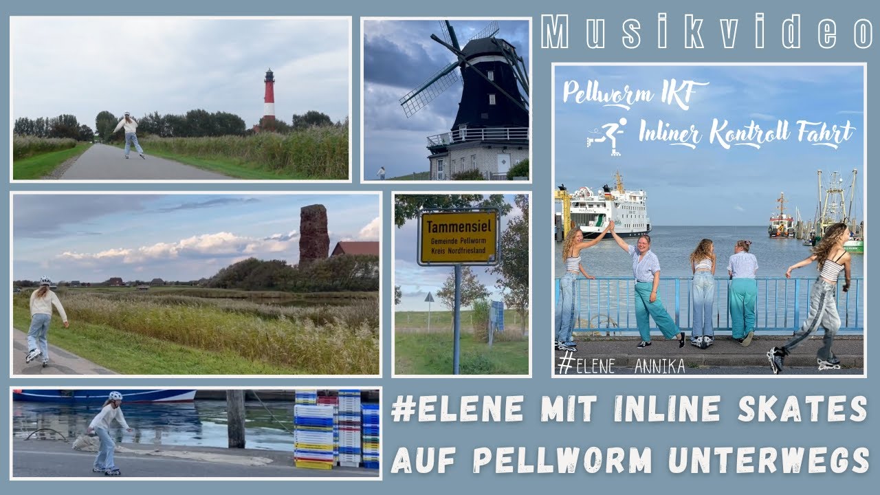 Musikvideo | Pellworm I K F | #elene mit Inline Skates auf Pellworm unterwegs