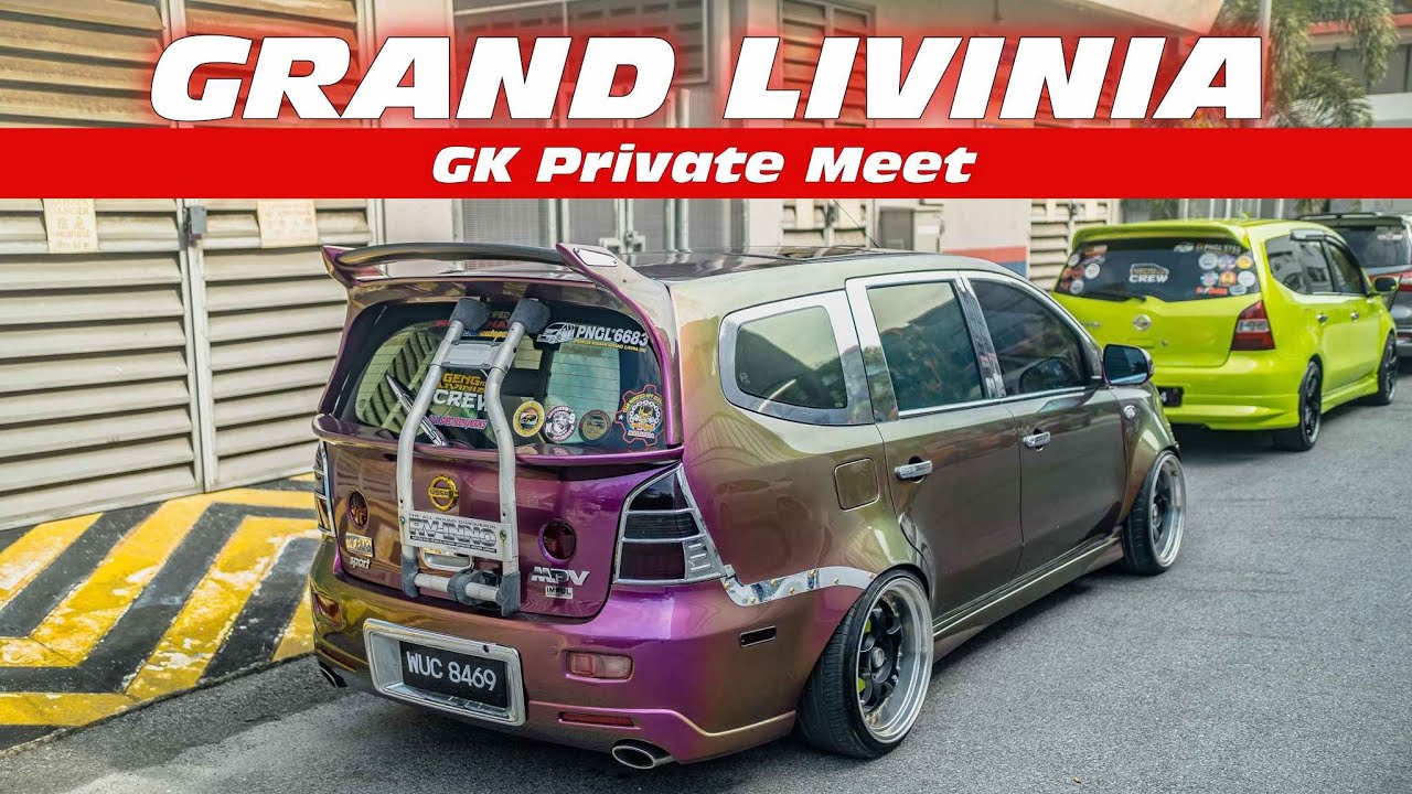 Nissan Grand Livina - GK Private Meet