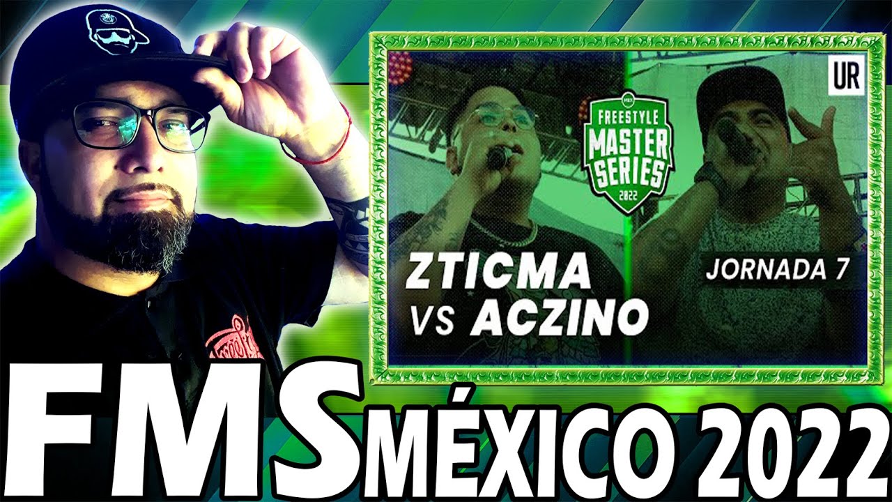 ZTICMA VS ACZINO I FMS MEXICO 2022 (EN EXTASIS CON EL  MINUTO DE MAU)
