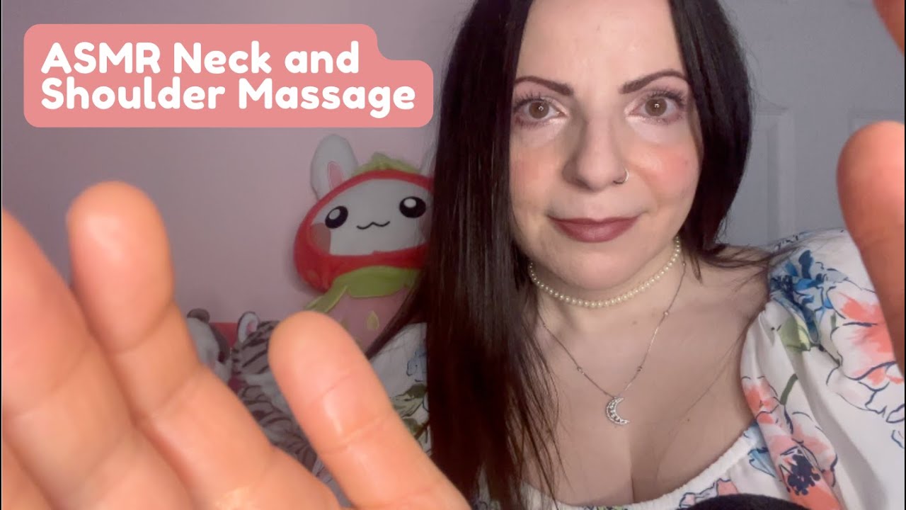 ASMR Roleplay Neck and Shoulder Massage Personal Attention Layered Sounds