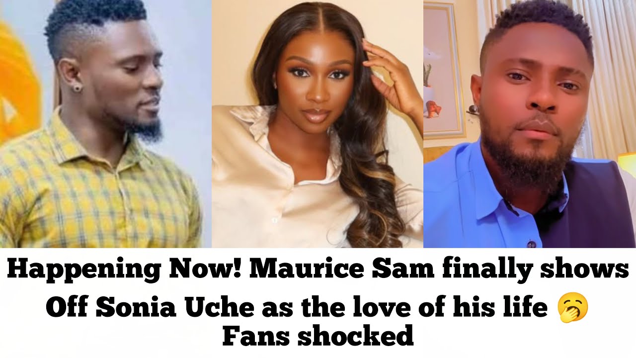 Happening Now! Maurice Sam finally shows off Sonia Uche as the love of his life 🥱#trendingnews