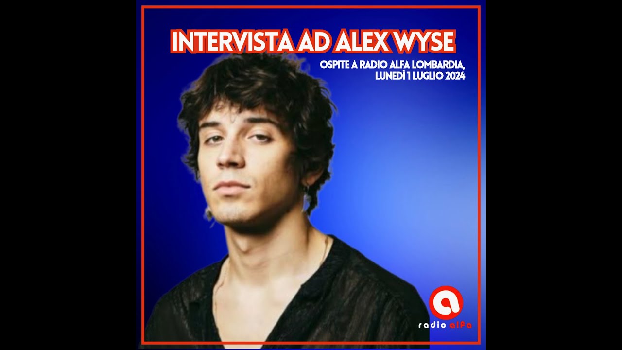 Intervista esclusiva ad ALEX WYSE su RADIO ALFA LOMBARDIA