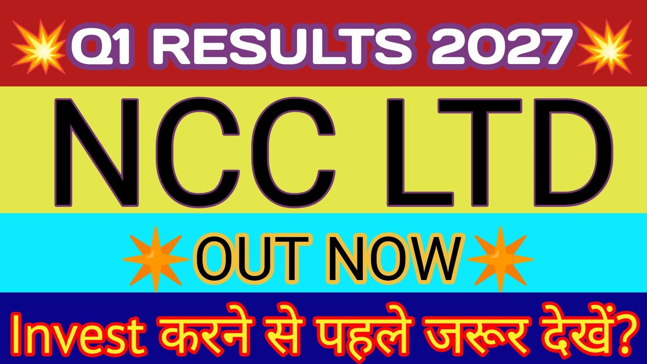NCC Q1 Results 2026 🔴 NCC Results 🔴 NCC Share Result 🔴 NCC Share Latest News 🔴 NCC Ltd Results Today